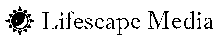 Lifescape Media